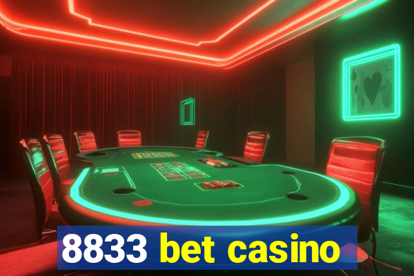 8833 bet casino